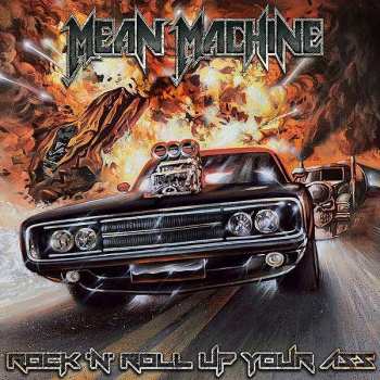 CD Mean Machine: Rock 'n' Roll Up Your Ass