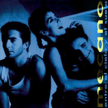 CD Mecano: Entre El Cielo Y El Suelo