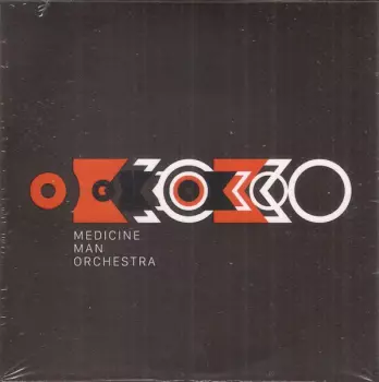 Medicine Man Orchestra: Medicine Man Orchestra