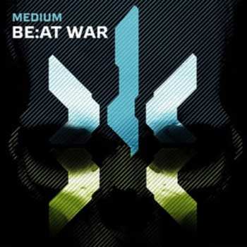 2LP Medium: Be: At War