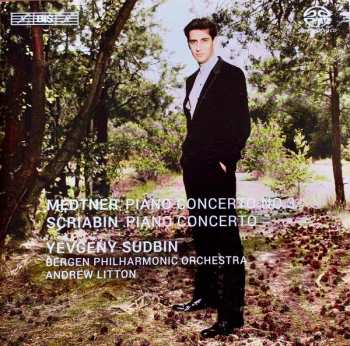 Album Alexander Scriabine: Piano Concerto No. 3 • Piano Concerto