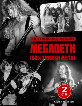 2CD Megadeth: 100% Thrash Metal