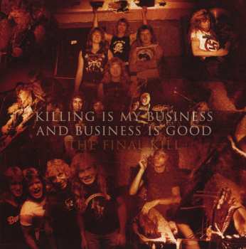 2LP Megadeth: Killing Is My Business And Business Is Good (The Final Kill)