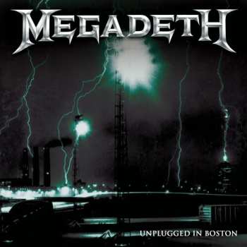 CD Megadeth: Unplugged In Boston