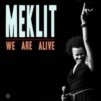 Album Meklit Hadero: We Are Alive