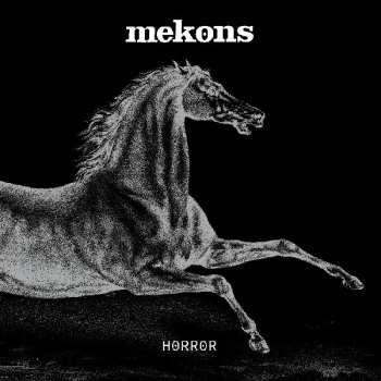 Album The Mekons: Horror