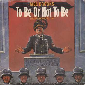 Album Mel Brooks: To Be Or Not To Be (The Hitler Rap)