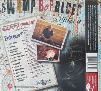 CD Mel Melton & The Wicked Mojos: Papa Mojo's Roadhouse - Louisiana Dance Hall Music