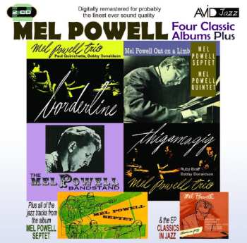 Album Mel Powell: Four Classic Albums Plus