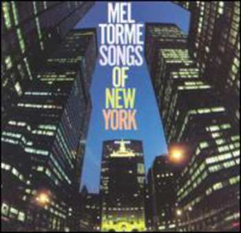 Album Mel Tormé: Sings Sunday In New York And Other Songs About New York