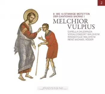 Motetten  Aus Cantiones Sacrae I