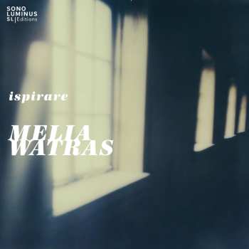 CD Melia Watras: Ispirare