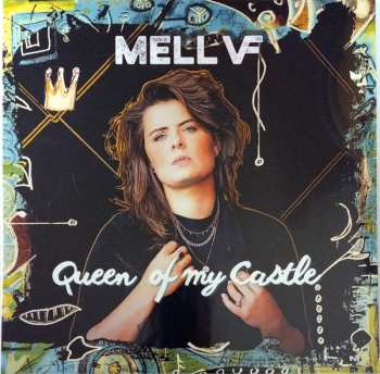 LP Mell VF: Queen Of My Castle