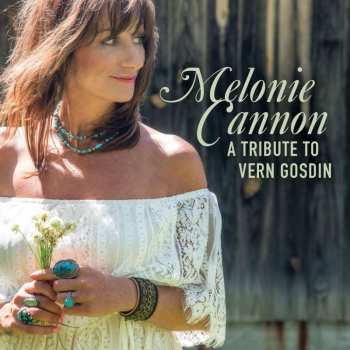 CD Melonie Cannon: A Tribute To Vern Gosd