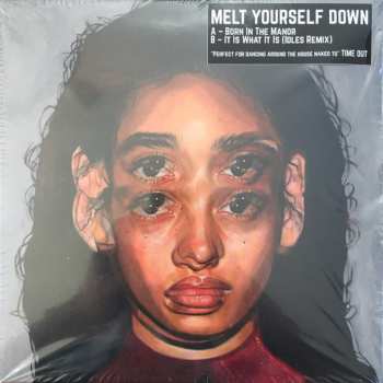 SP Melt Yourself Down: Born In The Manor