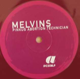 2EP Melvins: Pinkus Abortion Technician LTD | CLR
