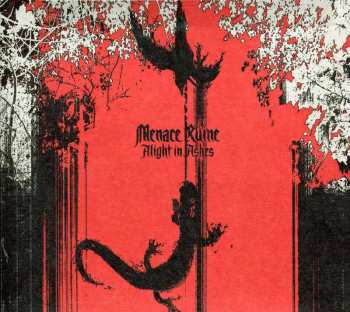 Album Menace Ruine: Alight In Ashes