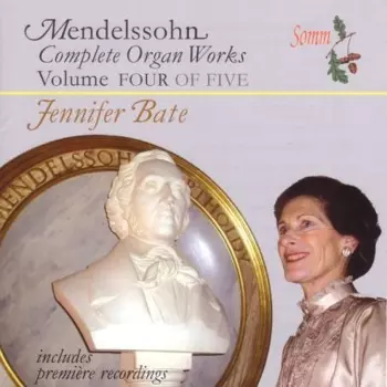 Complete Organ Works Volume Four