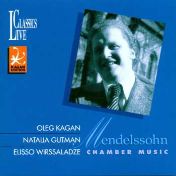 CD Felix Mendelssohn-Bartholdy: Chamber Music