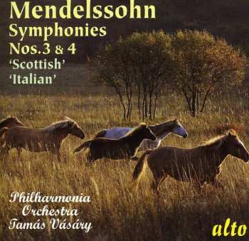 CD Mendelssohn / Philharmonia Orchestra / Vasary: Symphonies 3 (scottish) & 4 (italian)