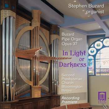 Album Mendelssohn / Schubert / Buzard: In Light Or Darkness