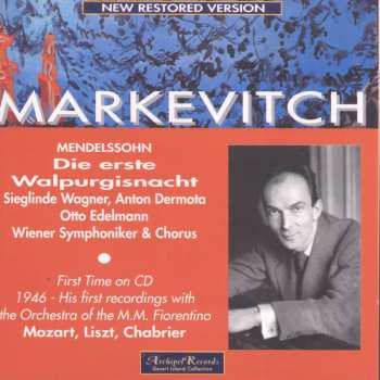 Album Mendelssohn / Wagner,s / Dermota / Markevitch: Die Erste Walpurgisnacht: Midsummer Night's Dream