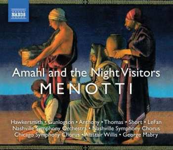 CD Nashville Symphony Orchestra: Amahl And The Night Visitors