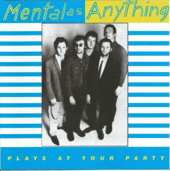 SP Mental As Anything: Plays At Your Party