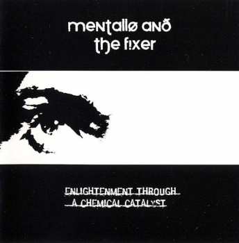 2CD/Set di cofanetti Mentallo & The Fixer: Enlightenment Through A Chemical Catalyst LTD