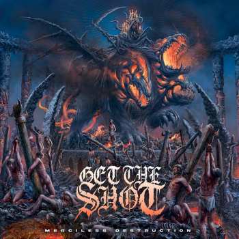 LP Get The Shot: Merciless Destruction