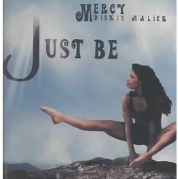 Album Mercy Malick: Just Be