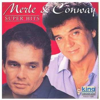 Album Merle & Conway: Super Hits