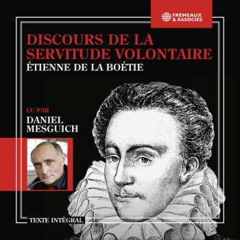 CD Mesguich: Discours De La Servitude