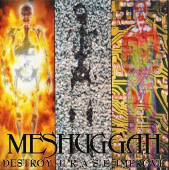 Album Meshuggah: Destroy Erase Improve