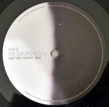 LP Mesparrow: Keep This Moment Alive