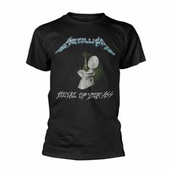 Merch Metallica: Maglietta Metal Up Your Ass