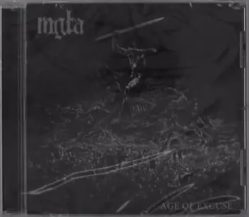 Mgła: Age Of Excuse