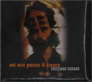 CD Cristiano Godano: Mi Ero Perso Il Cuore
