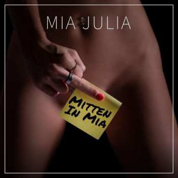 CD Mia Julia: Mitten in Mia