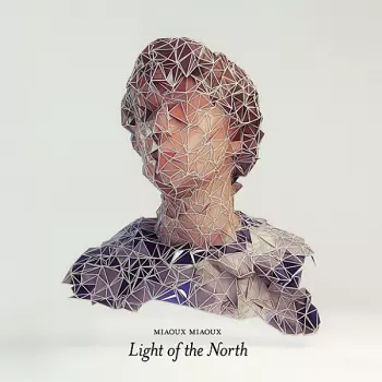 Miaoux Miaoux: Light Of The North