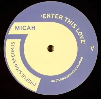 Micah: Enter This Love