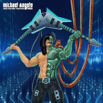 CD Michael Angelo Batio: More Machine Than Man