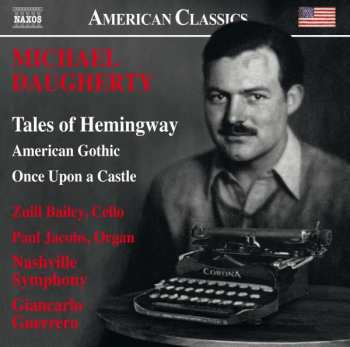 CD Giancarlo Guerrero: Tales Of Hemingway | American Gothic | Once Upon A Castle