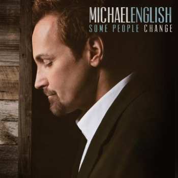 CD Michael English: Some People Change