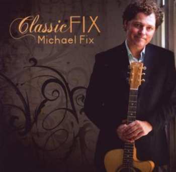 Album Michael Fix: Classic Fix