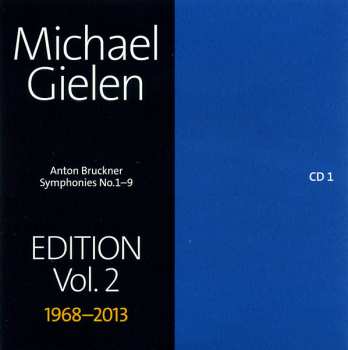 10CD/Set di cofanetti Anton Bruckner: Symphonies No.1-9, Michael Gielen Edition Vol. 2 1968-2013
