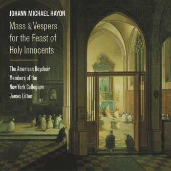 CD Michael Haydn: Mass & Vespers For The Feast Of Holy Innocents