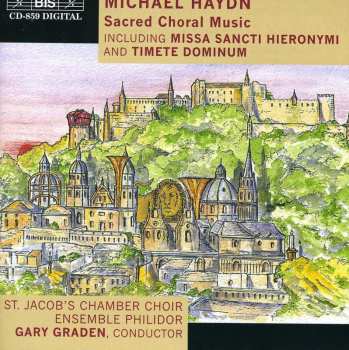 CD Ensemble Philidor: Sacred Choral Music Including Missa Sancti Hieronymi And Timete Dominum