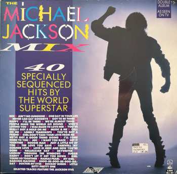 2LP Michael Jackson: The Michael Jackson Mix - 40 Specially Sequenced Hits By The World Superstar