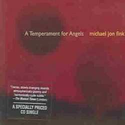 CD Michael Jon Fink: A Temperament For Angels
